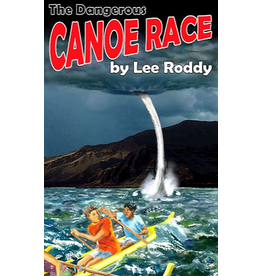 Lee Roddy The Dangerous Canoe Race Book 4
