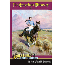 Lois Walfrid Johnson The Mysterious Hideaway - Book 6