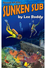 Lee Roddy Ladd Family - Secret of the Sunken Sub Book 5