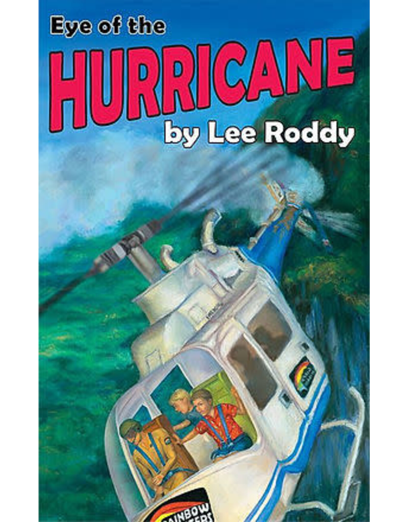 Lee Roddy Eye of the Hurricane Book 9