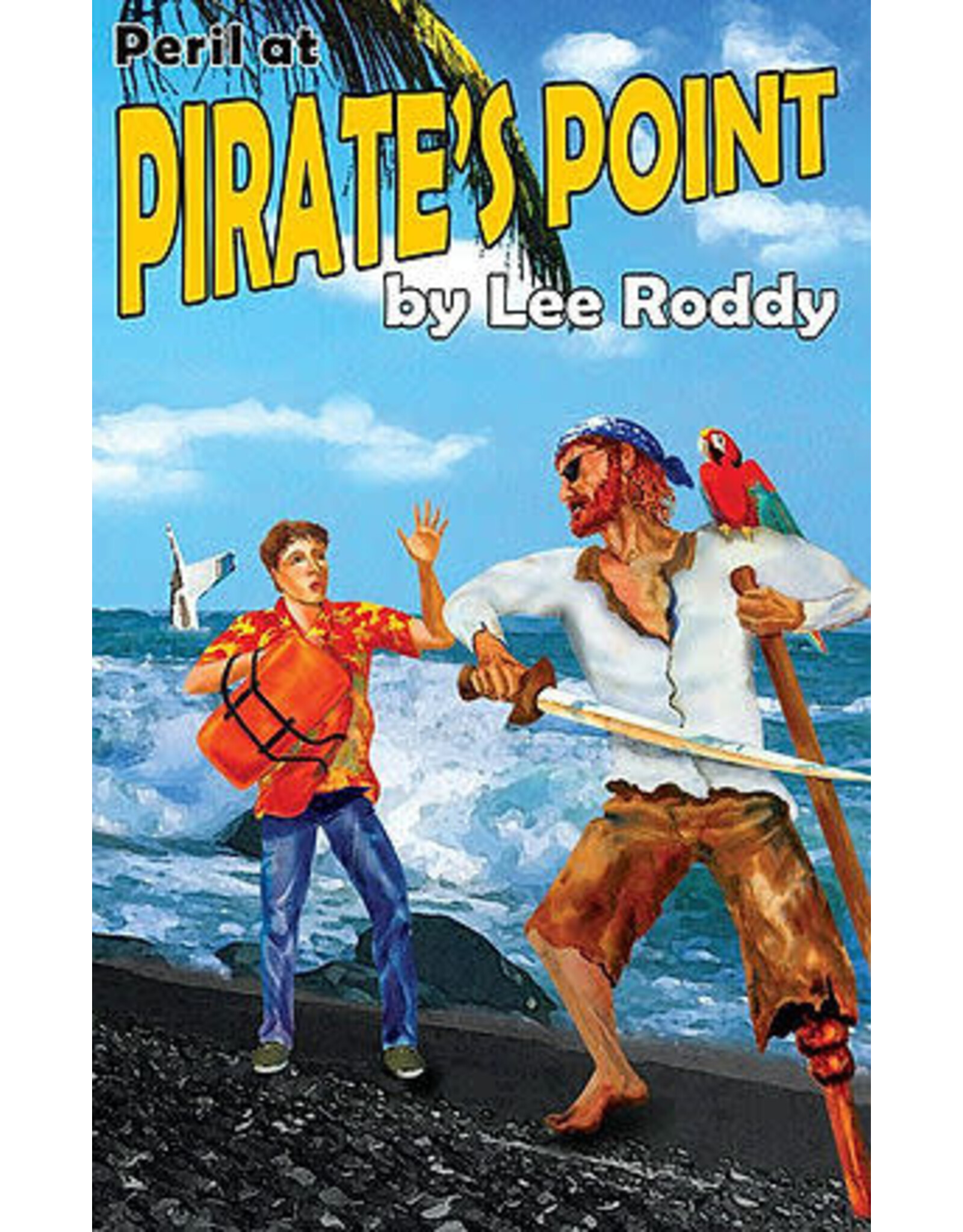 Lee Roddy Ladd Family - Peril at Pirate's Point Book 7