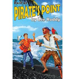 Lee Roddy Ladd Family - Peril at Pirate's Point Book 7