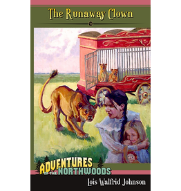Lois Walfrid Johnson The Runaway Clown - Book 8