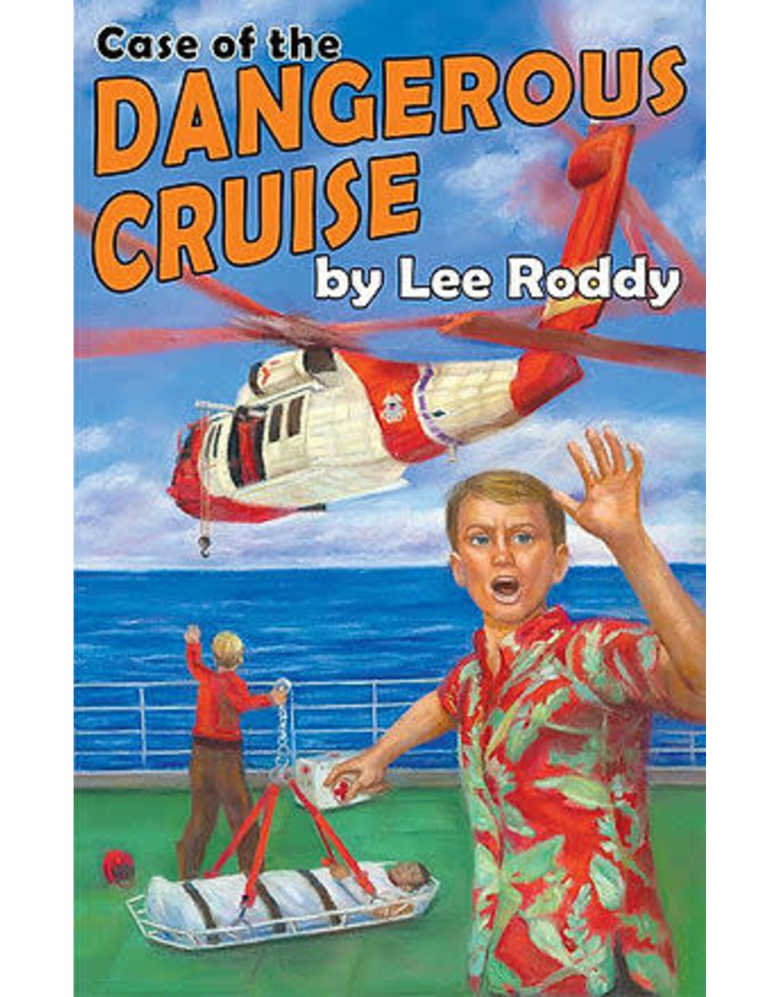 Lee Roddy Ladd Family - Case of the Dangerous Cruise Book 11