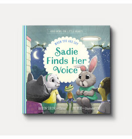 Sadie Finds Her Voice: When You Feel Shy