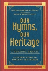 David and Barbara Leeman Our Hymns, Our Heritage