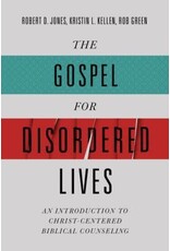 Various The Gospel for Disordered Lives