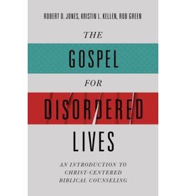 Various The Gospel for Disordered Lives