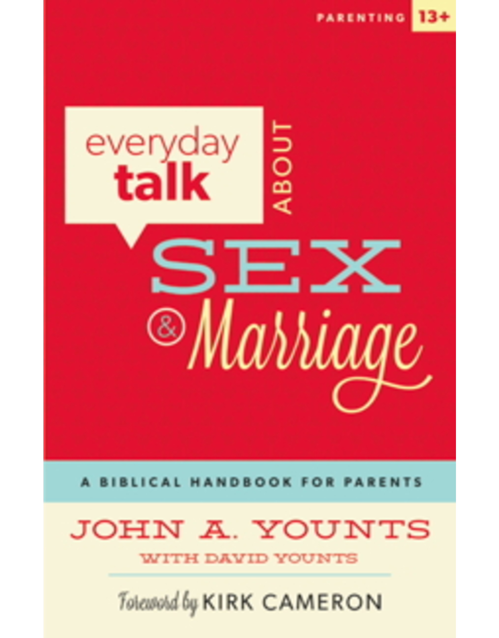 John Younts Everyday Talk about Sex and Marriage