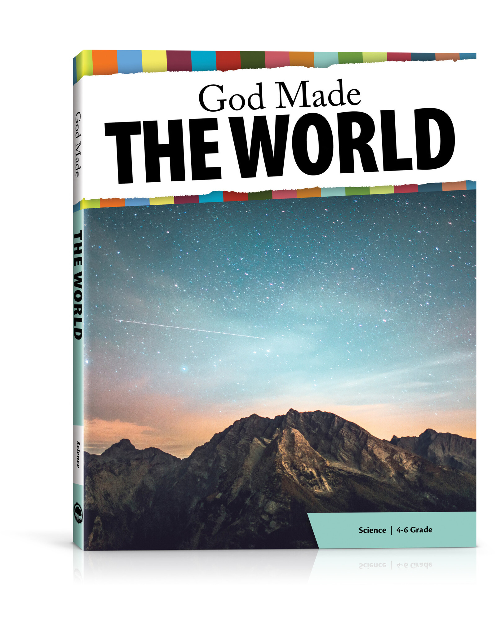 Kevin Swanson God Made the World Textbook