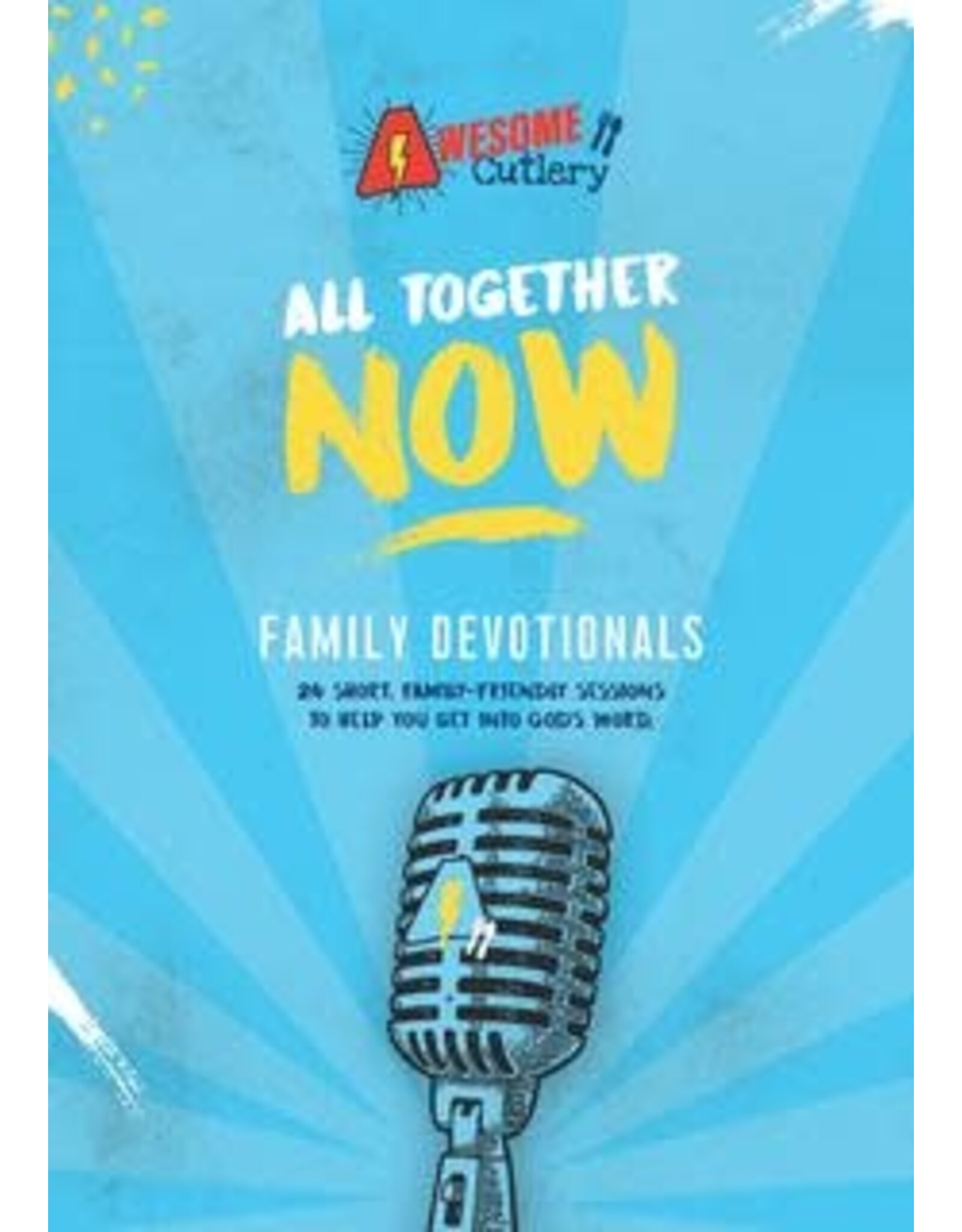 Awesome Cutlery All Together Now: Family Devotionals