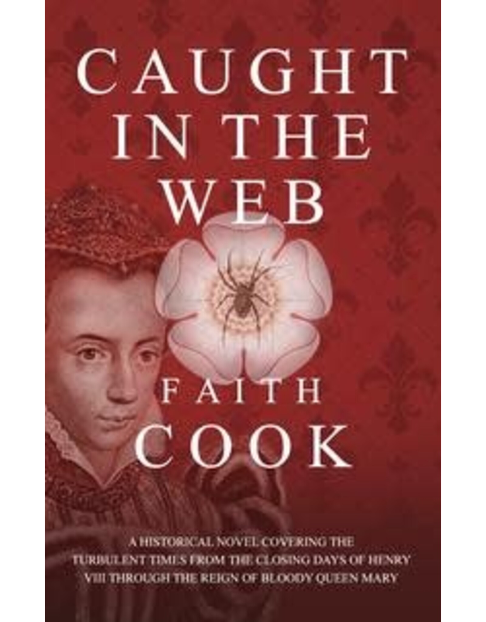 Faith Cook Caught in the Web