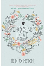 Heidi Johnston Choosing Love