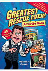 Michael J Tinker The Greatest Rescue Ever! Activity and Sticker Book