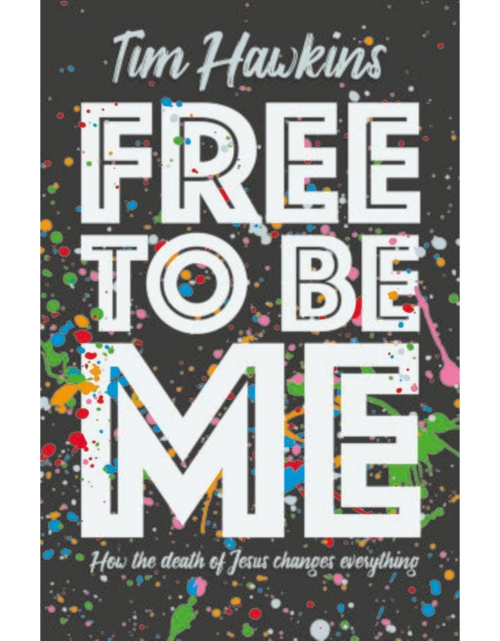 Tim Hawkins Free to be Me