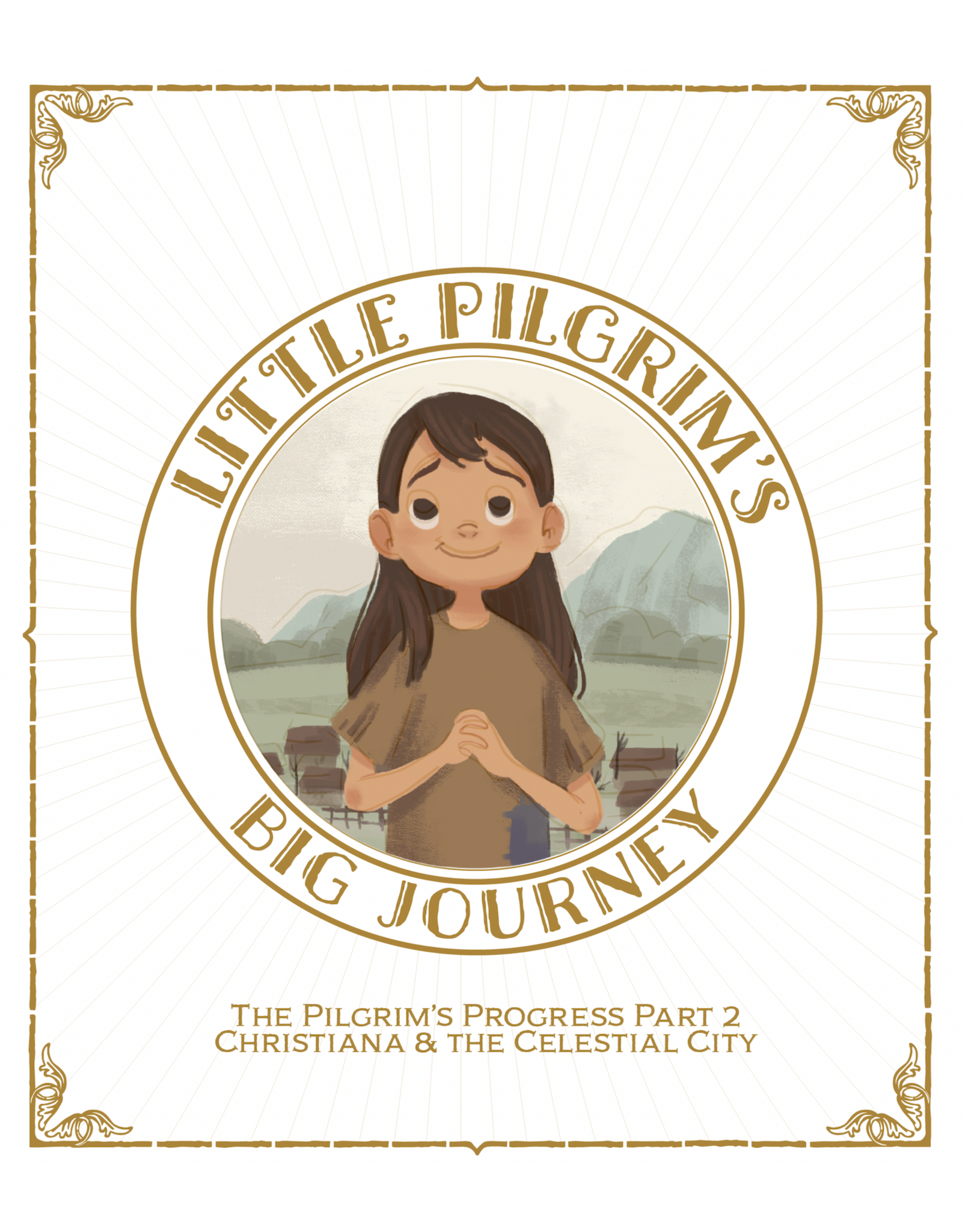 Little Pilgrim's Big Journey Part II Colouring Book