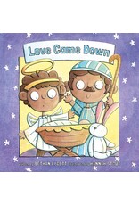 Bethan Lycett Love Came Down Story Book