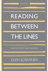 Glen Scrivener Reading Between The Lines Volume Two (New Testament)