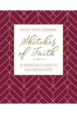 John H. Woodbridge Sketches of Faith