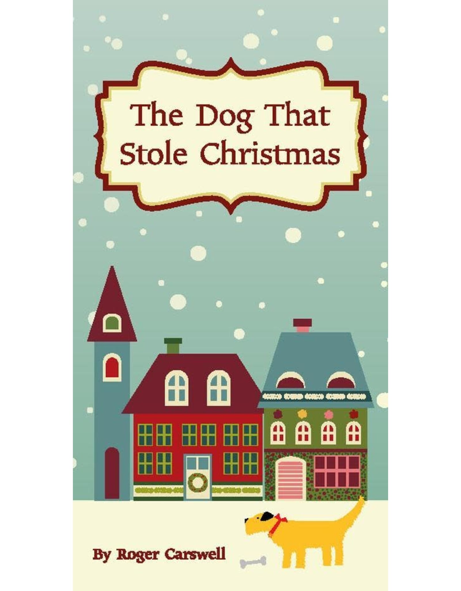 Roger Carswell The Dog That Stole Christmas (50 Pack)