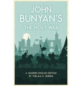 Thelma H. Jenkins The Holy War (John Bunyan) (Modern Language Version)