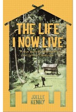 Joelle Kenny The Life I Now Live: A True Story of Adventure and Faith in Cambodia