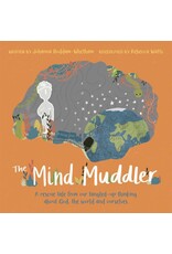 Jo Boddam-Whetham & Rebecca Watts. The Mind Muddler