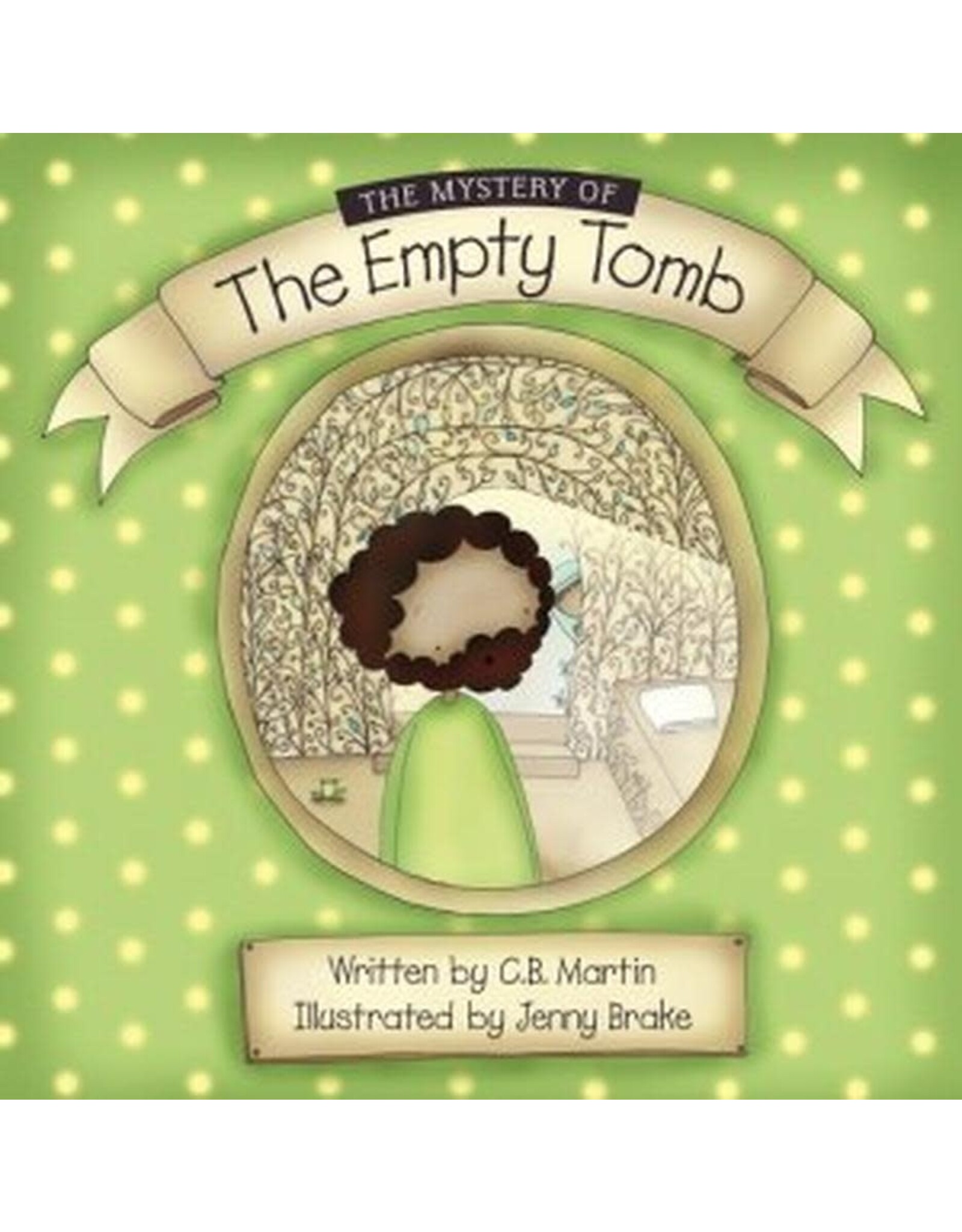 CB Martin The Mystery of the Empty Tomb