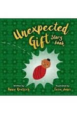Annie Kratzsch & Tessa Janes The Unexpected Gift Storybook
