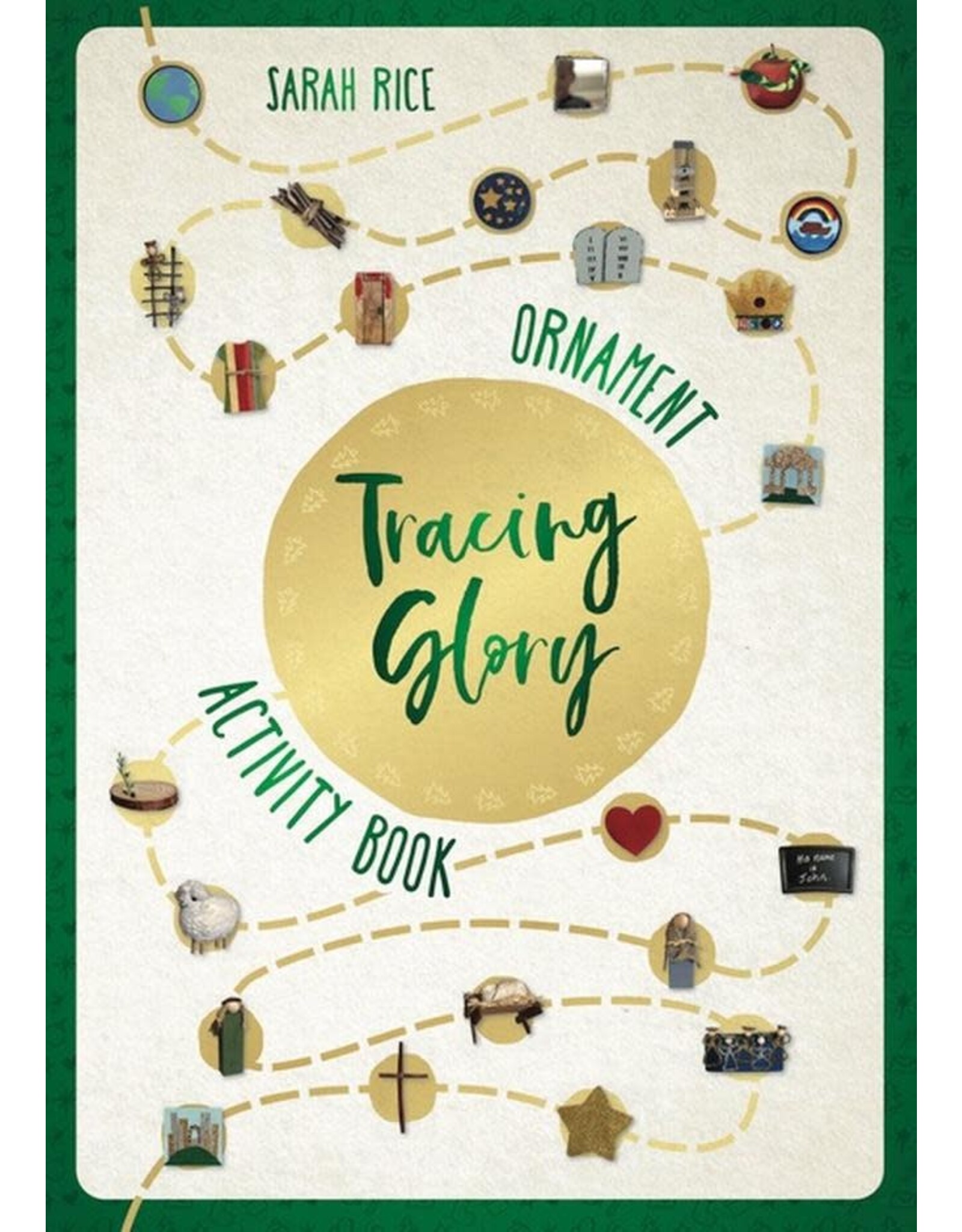 Sarah Rice Tracing Glory Ornament (Activity Book)
