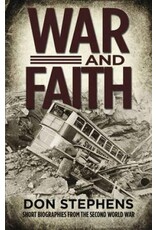 Don Stephens War and Faith