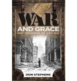 Don Stephens War and Grace