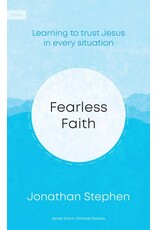 Jonathan Stephen Fearless Faith