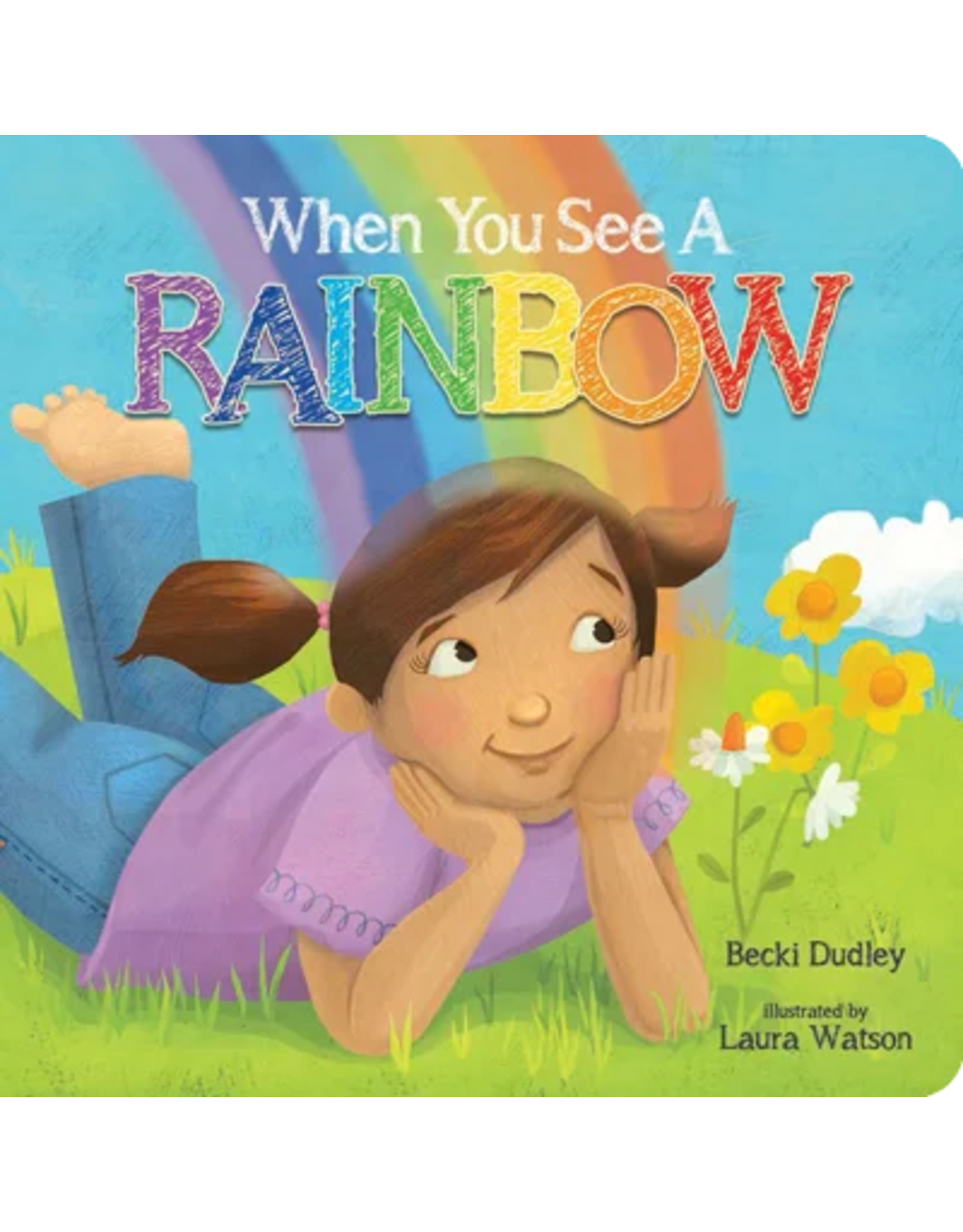 Becki Dudley When You See A Rainbow
