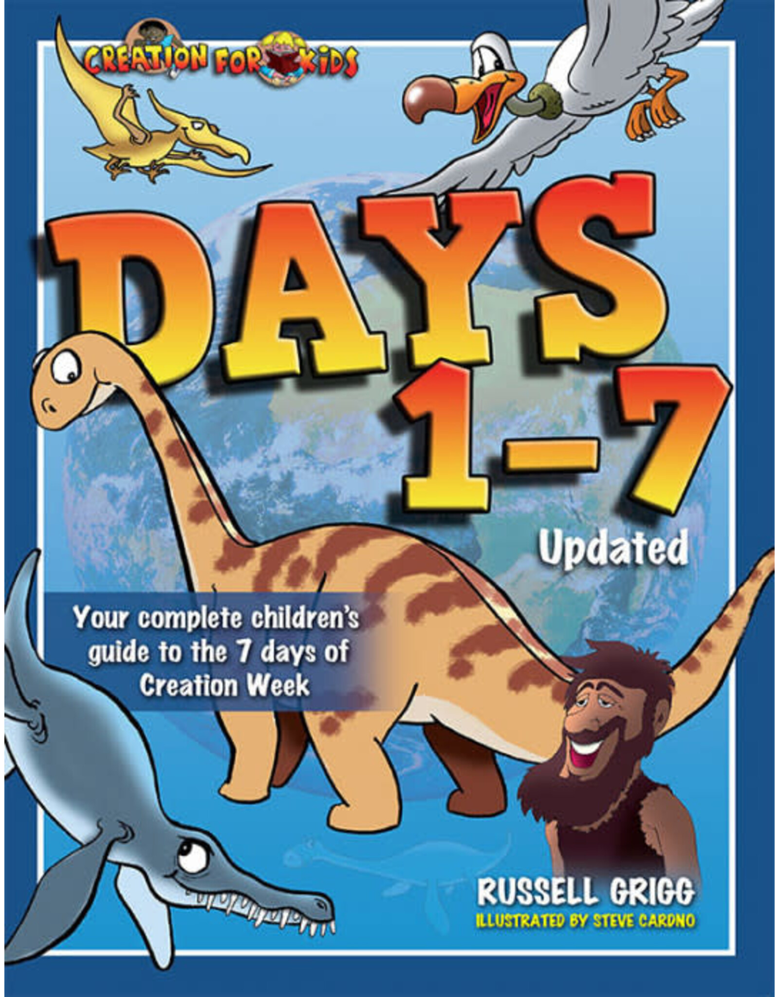 Russell Grigg Creation for Kids - Days 1-7