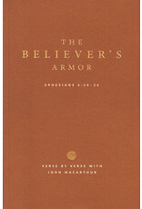 John MacArthur Believer's Armour - Study Guide