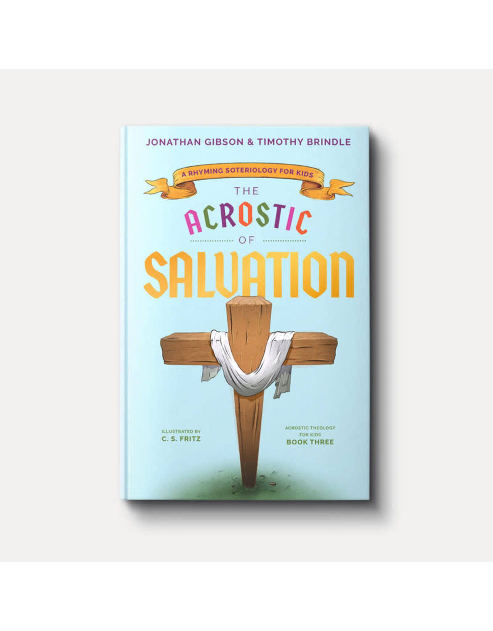 Jonathan Gibson The Acrostic of Salvation