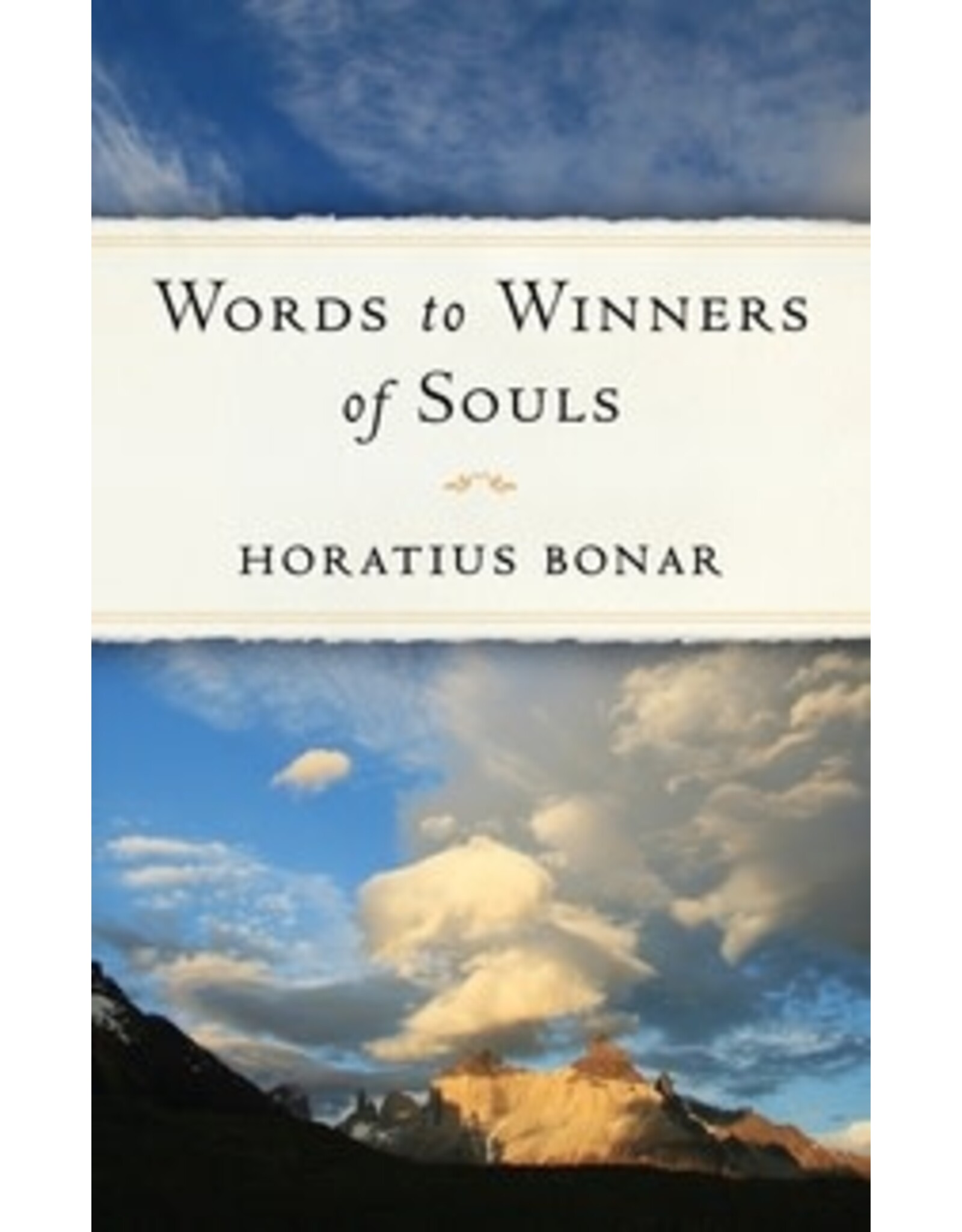 Horatius Bonar Words to Winners of Souls