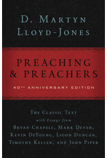 Martyn Lloyd-Jones Preaching and Preachers
