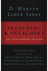 Martyn Lloyd-Jones Preaching & Preachers