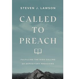 Steve Lawson Called to Preach