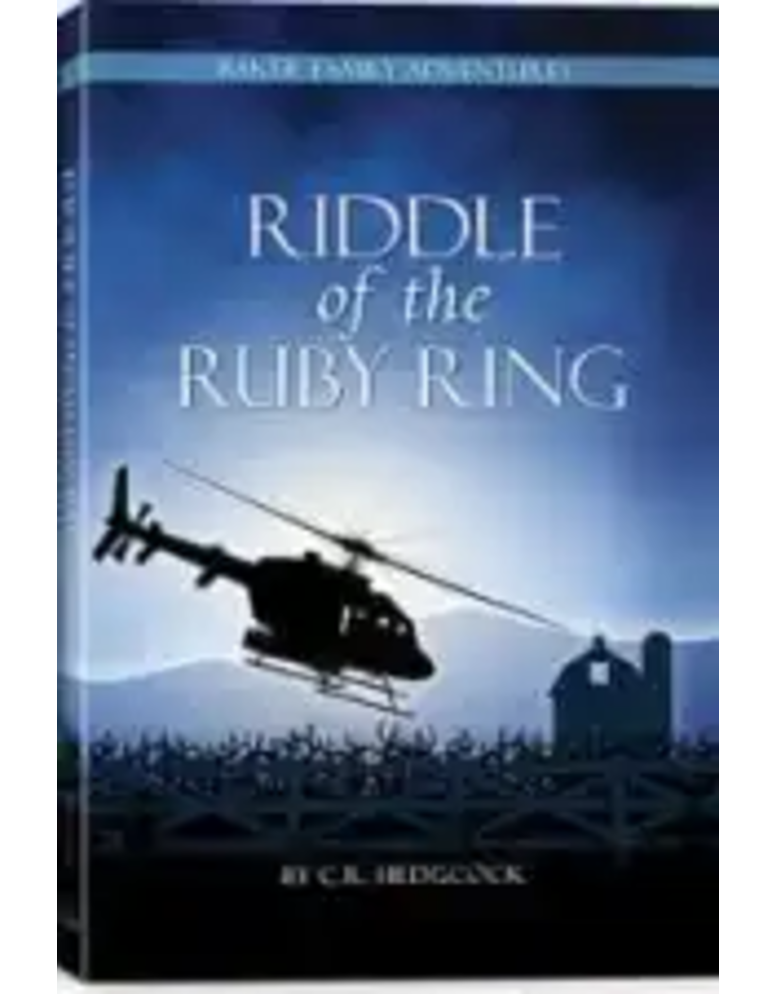 C.R. Hedgcock Riddle of the Ruby Ring Book 3 (Baker)