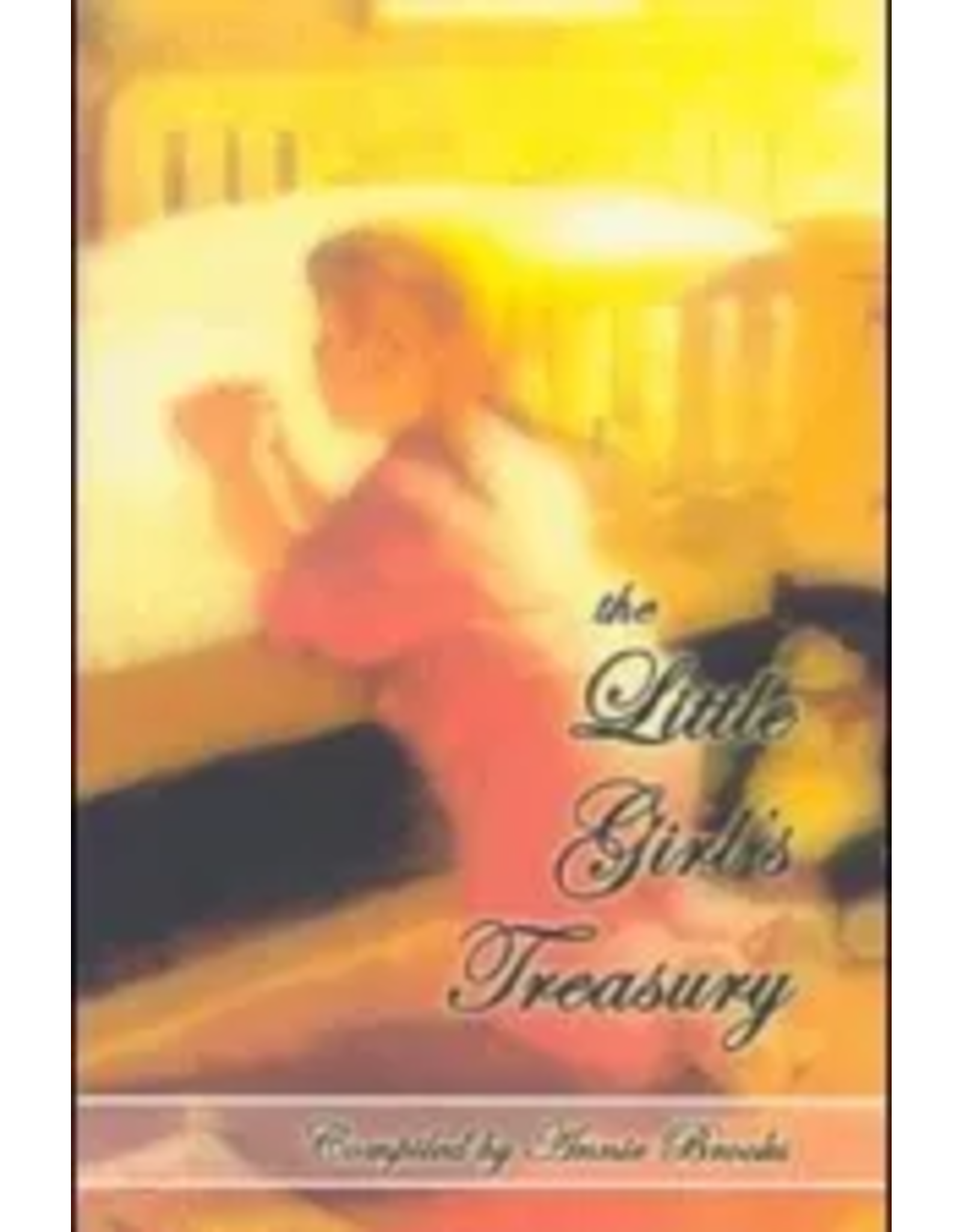 Annie Brooks The Little Girl's Treasury of Precious Things (Children's Heritage Series)