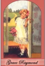 Grace Raymond: The Evil and Cure of a Passionate Temper