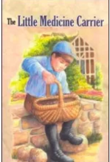 The Little Medicine Carrier (The Children's Character Building Collection)