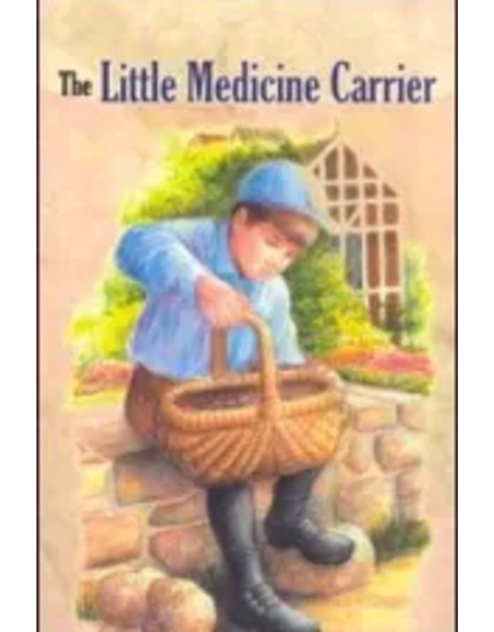 The Little Medicine Carrier (The Children's Character Building Collection)