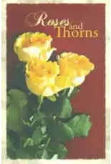 Roses and Thorns (The Children’s Character Building Collection) Roses and Thorns (The Children’s Character Building Collection)
