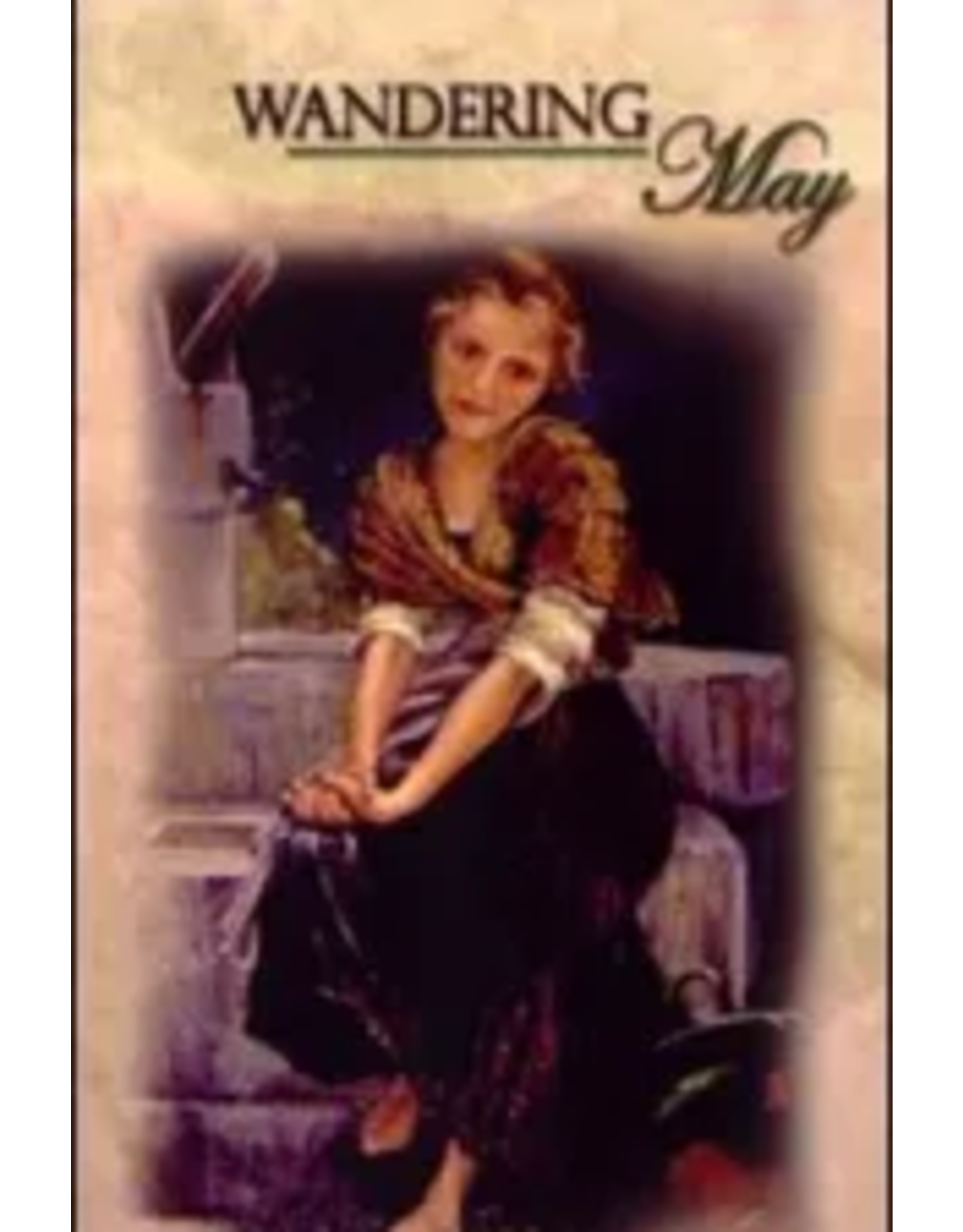 Wandering May (Children's Character Building Collection)