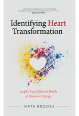 Nate Brooks Identifying Heart Transformation
