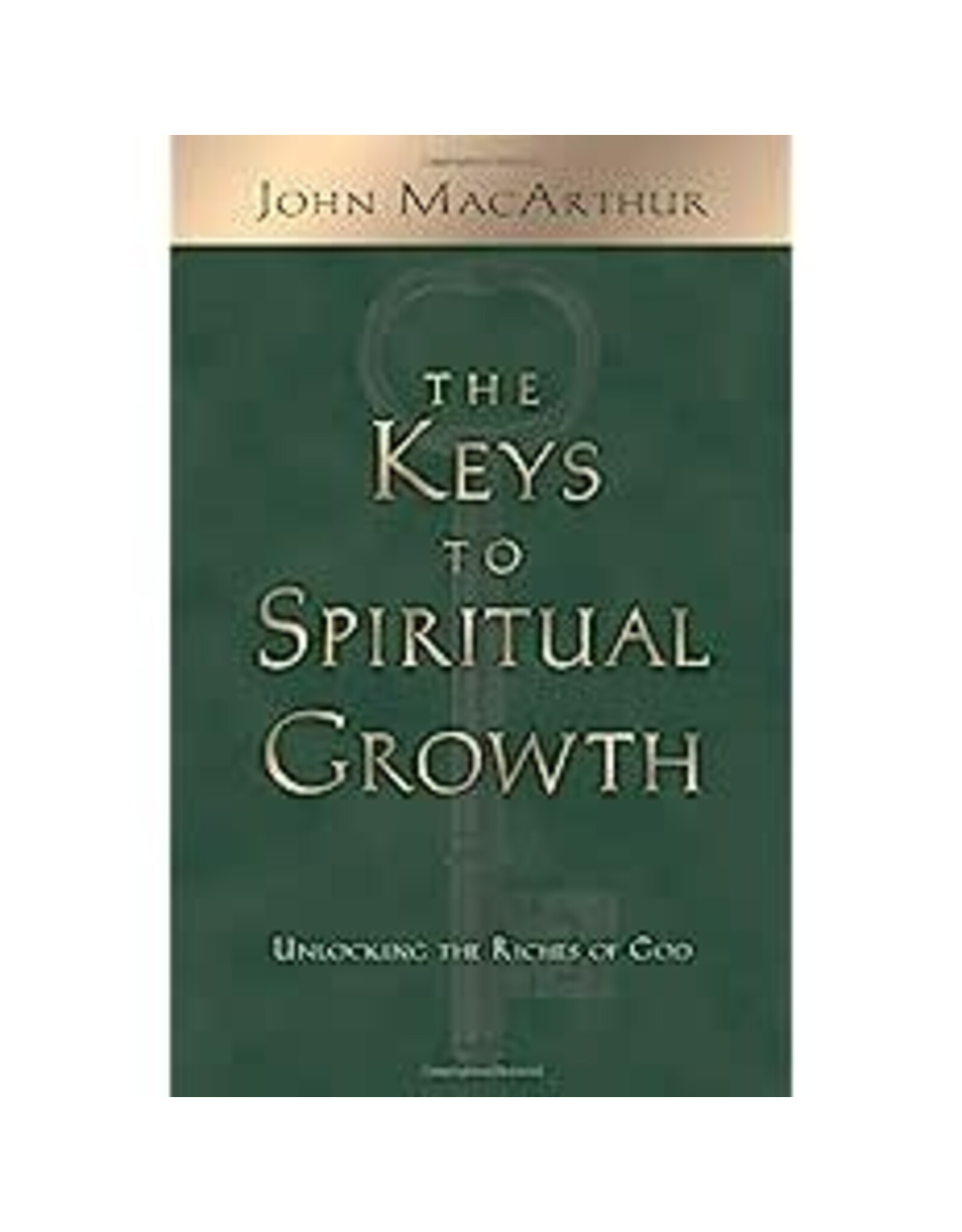 John MacArthur Keys to Spiritual Growth